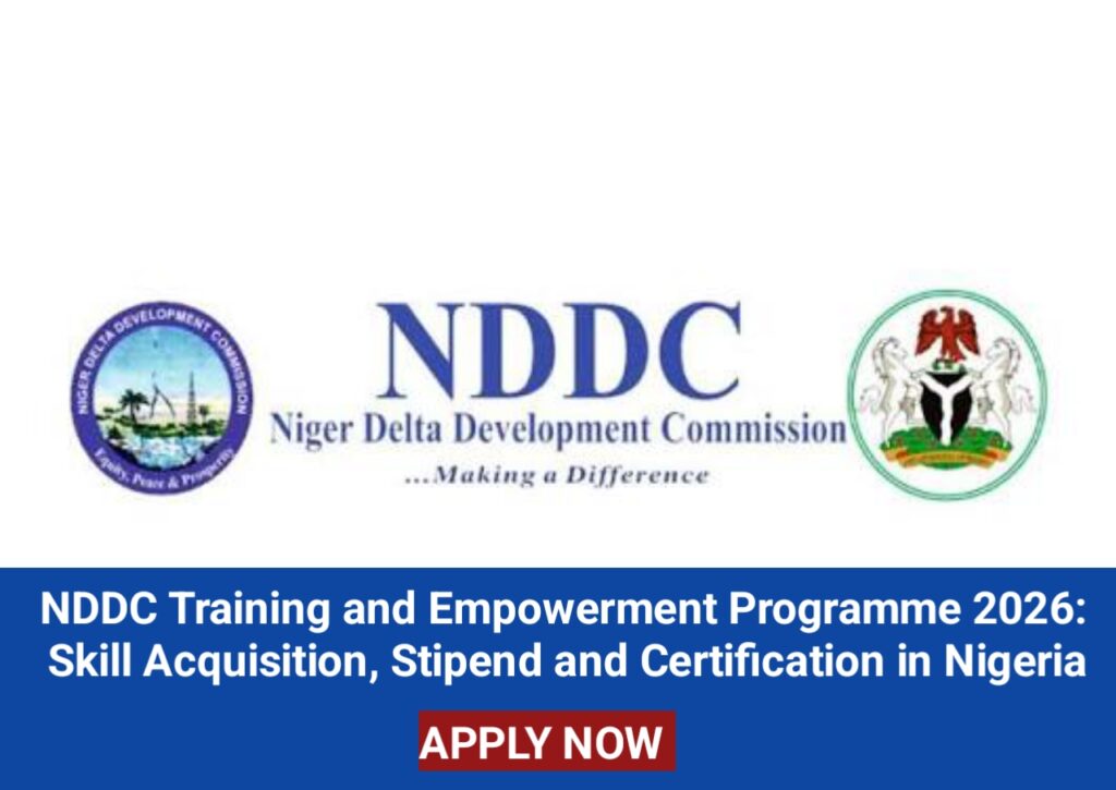 NDDC Training and Empowerment Programme 2026: Skill Acquisition ...