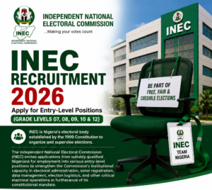 INEC Recruitment 2026: Apply for Entry-Level Positions (Grade Levels 07, 08, 09, 10 & 12)