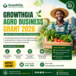 GrowthGia Agro Business Grant 2026: Apply for Funding to Grow Your Farming Business